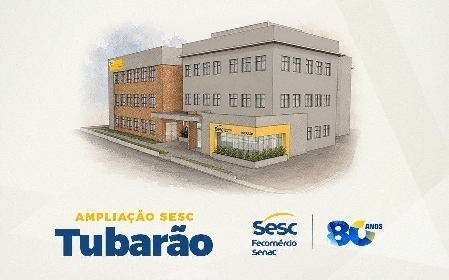 Sesc Tubarão inaugura novo bloco de atividades e amplia atendimento à comunidade