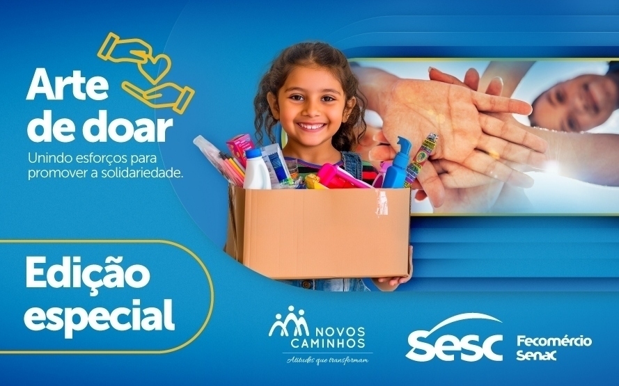 Arte de Doar - Novos Caminhos