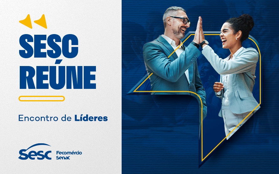 Sesc Reúne - Encontro de Líderes
